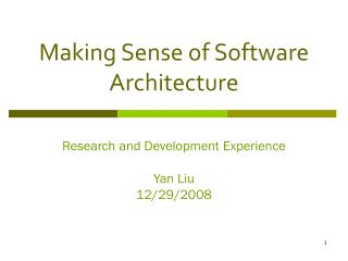 Making Sense of Software Architecture