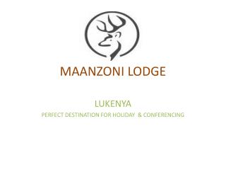 MAANZONI LODGE