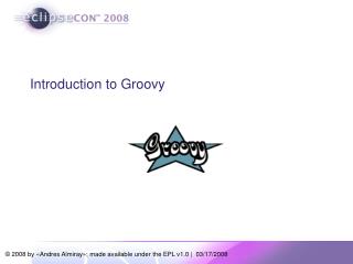 Introduction to Groovy