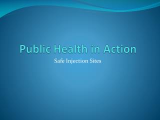 Public Health in Action