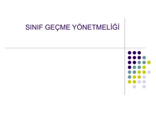 SINIF GEÇME YÖNETMELİĞİ