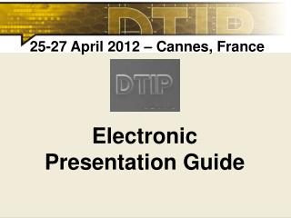 Electronic Presentation Guide