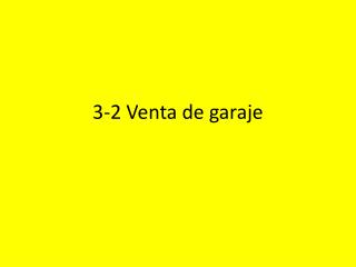 3-2 Venta de garaje