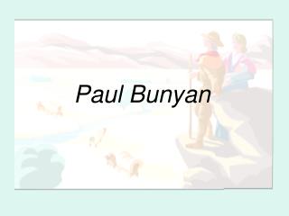 Paul Bunyan