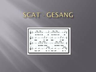 Scat - Gesang