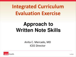 Integrated Curriculum Evaluation Exercise