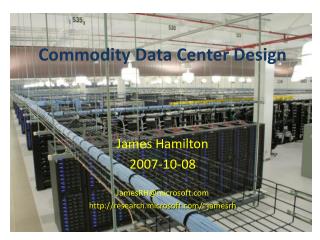Commodity Data Center Design