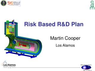 Risk Based R&amp;D Plan