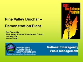 Pine Valley Biochar – Demonstration Plant