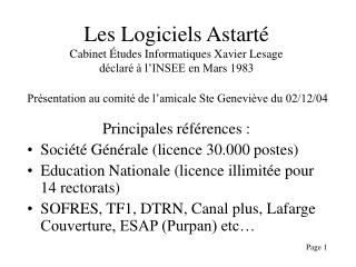 Les Logiciels Astarté Cabinet Études Informatiques Xavier Lesage déclaré à l’INSEE en Mars 1983