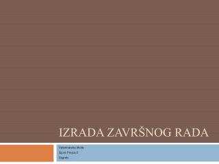 IZRADA ZAVRŠNOG RADA