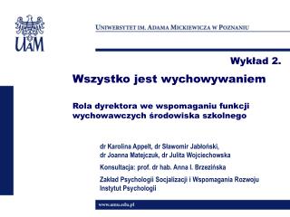 Wykład 2. Wszystko jest wychowywaniem