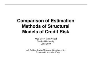Comparison of Estimation Methods of Structural Models of Credit Risk