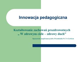 Innowacja pedagogiczna