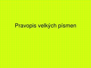 Pravopis velkých písmen