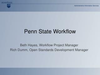 Penn State Workflow
