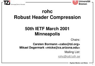 rohc Robust Header Compression 50th IETF March 2001 Minneapolis