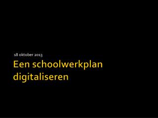 Een schoolwerkplan digitaliseren