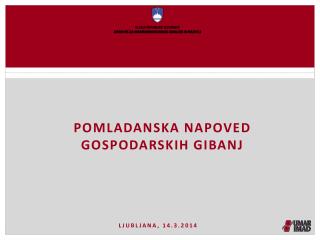 Pomladanska napoved gospodarskih gibanj