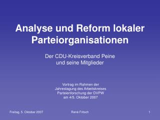 Analyse und Reform lokaler Parteiorganisationen