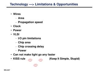 Technology ---&gt; Limitations &amp; Opportunities