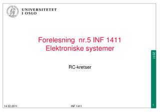 Forelesning nr.5 INF 1411 Elektroniske systemer