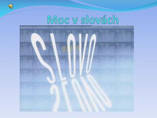 Moc v slovách