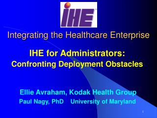 Integrating the Healthcare Enterprise