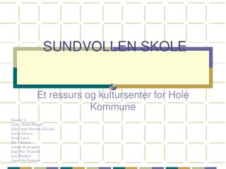 SUNDVOLLEN SKOLE