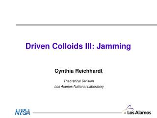 Driven Colloids III: Jamming