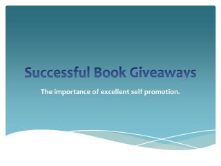 Promote Your Kindle Book With Book Giveaways