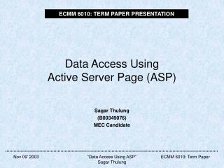 Data Access Using Active Server Page (ASP)