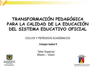 Taller Especial Misión – Visión