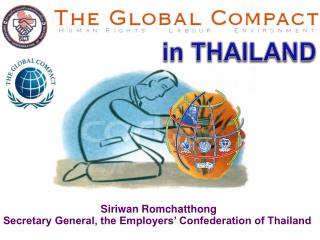 Siriwan Romchatthong Secretary General, the Employers’ Confederation of Thailand