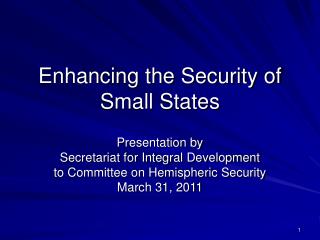 Enhancing the Security of Small States