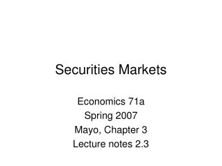 Securities Markets