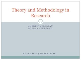 Theory and Methodology in Research