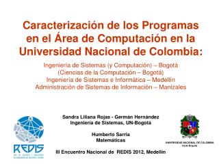 UNIVERSIDAD NACIONAL DE COLOMBIA Sede Bogotá
