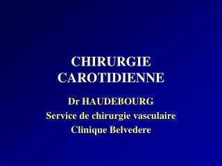 CHIRURGIE CAROTIDIENNE