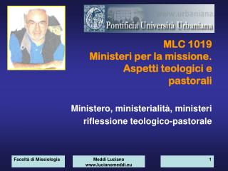 MLC 1019 Ministeri per la missione. Aspetti teologici e pastorali