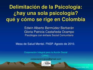 Delimitación de la Psicología: ¿hay una sola psicología? qué y cómo se rige en Colombia