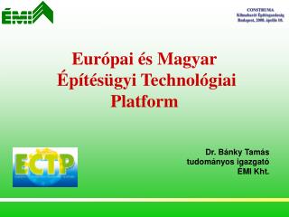 Európai és Magyar Építésügyi Technológiai Platform