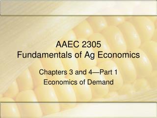 AAEC 2305 Fundamentals of Ag Economics