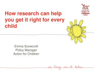 How research can help you get it right for every child