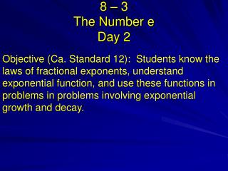 8 – 3 The Number e Day 2