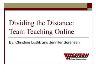 Dividing the Distance: Team Teaching Online