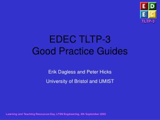 EDEC TLTP-3 Good Practice Guides