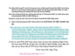Click để sang slide tiếp.&gt;&gt;&gt;&gt;&gt;