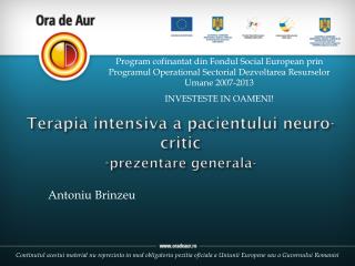 Terapia intensiva a pacientului neuro-critic - prezentare generala-