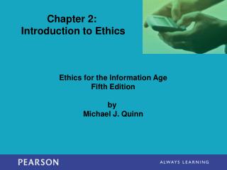 Chapter 2: Introduction to Ethics